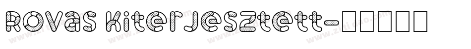 Rovas Kiterjesztett字体转换